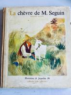 Très ancien livre :La chèvre de Mr Seguin + disque 45 tours, Garçon ou Fille, Alphonse Daudet, Enlèvement ou Envoi, Utilisé
