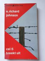 Cel 5 breekt uit - E. Richard Johnson, Enlèvement ou Envoi, Utilisé