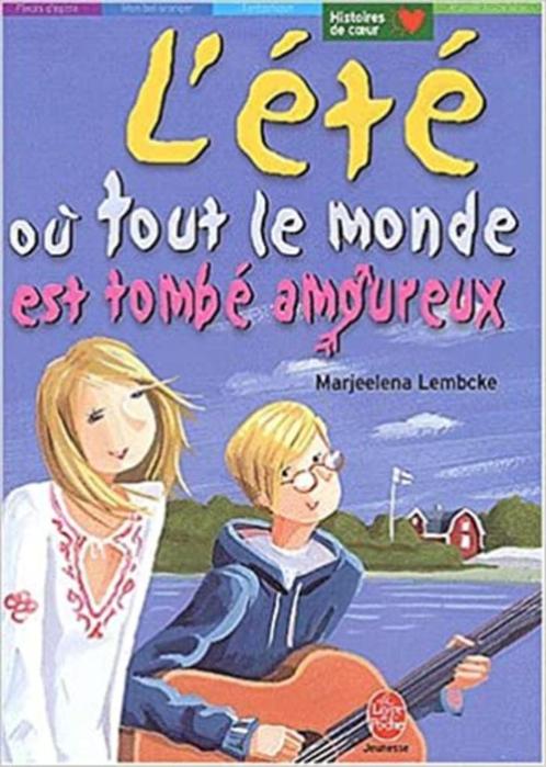 "L'été où tout le monde est tombé amoureux" M. Lembcke, Livres, Livres pour enfants | Jeunesse | 10 à 12 ans, Utilisé, Fiction