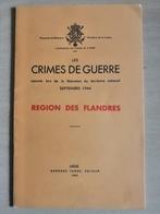 Les crimes de guerre Belgique 40-45 – Région Flandres EO1947, Boeken, Oorlog en Militair, Ophalen of Verzenden