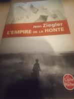 Livre l empire de la honte jean Ziegler, Ophalen of Verzenden