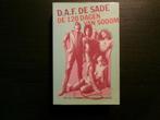De 120 dagen van Sodom  -D.A.F. de Sade-, Ophalen of Verzenden