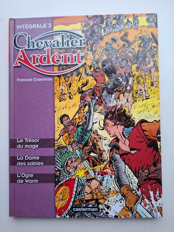 INTEGRALE CHEVALIER ARDENT VOLUME 3 TOMES 7-9 EO 2003, Livres, BD, Comme neuf, Série complète ou Série, Enlèvement ou Envoi