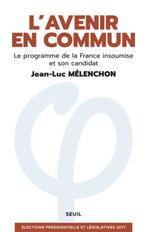 L'AVENIR EN COMMUN - Jean-Luc Mélenchon, Envoi, Jean-Luc Mélenchon