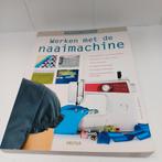 Christelle Beneytout - Werken met de naaimachine, Ophalen of Verzenden, Zo goed als nieuw, Christelle Beneytout