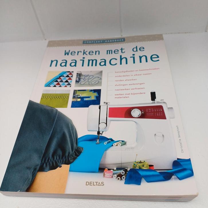 Christelle Beneytout - Werken met de naaimachine, Boeken, Hobby en Vrije tijd, Zo goed als nieuw, Ophalen of Verzenden