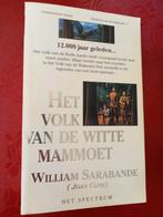 Het volk van de witte mammoet (Literatuur/Roman), Boeken, Gelezen, W. Sarabande (J. Cline), Ophalen of Verzenden