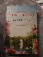 roman Fairfield Park van Santa Montefiore, Ophalen of Verzenden, Zo goed als nieuw