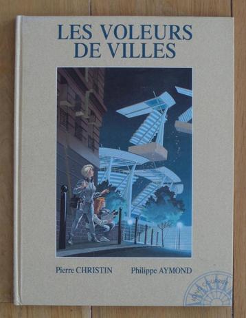 es Voleurs de Villes, BD, Christin, Aymond, BD disponible aux enchères