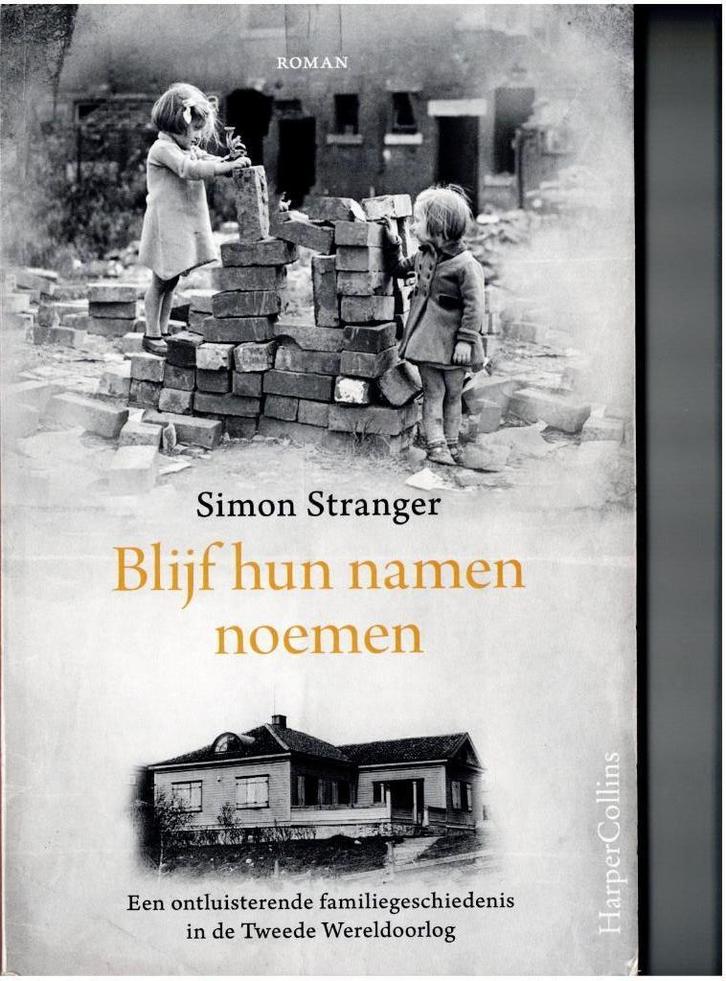 Blijf hun namen noemen - Simon Stranger, Boeken, Historische romans, Zo goed als nieuw, Ophalen of Verzenden
