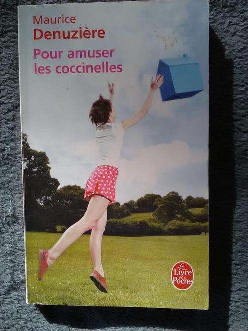 "Pour amuser les coccinelles" Maurice Denuziere (2003), Livres, Romans, Neuf, Europe autre, Enlèvement ou Envoi