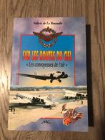livre sur les routes du ciel les convoyeuses de l'air, Enlèvement ou Envoi