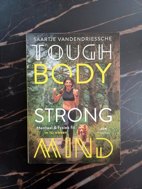 Saartje Vandendriessche - Tough body strong mind, Boeken, Sportboeken, Nieuw, Ophalen of Verzenden