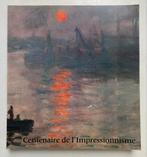 livre d'art Centenaire de l'impressionnisme, Enlèvement ou Envoi, Utilisé, Peinture et dessin