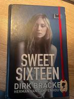 Dirk Bracke - Sweet sixteen, Livres, Comme neuf, Enlèvement ou Envoi, Dirk Bracke; Herman Van Campenhout