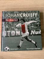 Fotoboek Johan Cruijff - De Ajacied, Comme neuf, Enlèvement ou Envoi, Sport de ballon, Jaap Visser