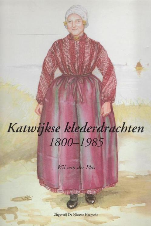 BOEKWERK KATWIJKSE KLEDERDRAGTEN 1800 - 1985, Livres, Histoire & Politique, Comme neuf, Enlèvement ou Envoi