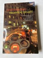 Sandro Veronesi - Nauwelijks geraakt, Boeken, Gelezen, Europa overig, Veronesi, Ophalen of Verzenden