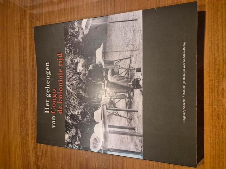 Het geheugen van Congo – de koloniale tijd | Uitgeverij Snoe, Boeken, Geschiedenis | Nationaal, Gelezen, Ophalen