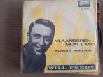 Will Ferdy - Vlaanderen mijn land, CD & DVD, Vinyles Singles, En néerlandais, Single, Utilisé, 7 pouces