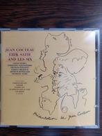Jean Cocteau  satie and les six  nieuwstaat, CD & DVD, CD | Classique, Comme neuf, Enlèvement ou Envoi