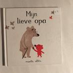 Prentenboek mijn lieve opa, Boeken, Ophalen, Marta altès, Jongen of Meisje, Nieuw