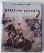 Marcelino De Unceta y Lopez - 1989. - 254 p., Boeken, Ophalen of Verzenden