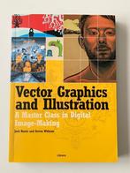 Vector Graphics and Illustration: A Master Class in Digital, Livres, Comme neuf, Internet ou Webdesign, Enlèvement ou Envoi