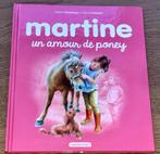 Martine - Un amour de Poney, Livres, Livres pour enfants | Jeunesse | Moins de 10 ans, Fiction général, Utilisé, Enlèvement ou Envoi