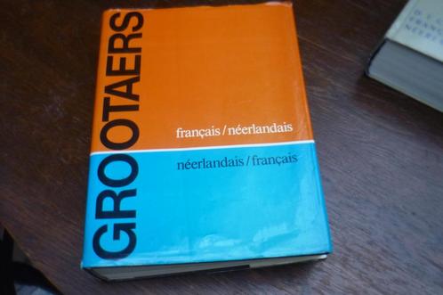 Dictionnaire Grootaers-Français-Néerlandais/Néerlandais- Fra, Livres, Dictionnaires, Français, Enlèvement ou Envoi