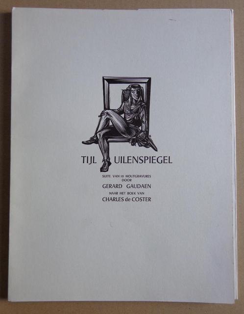 GERARD GAUDAEN / TIJL UILENSPIEGEL / 10x HOUTSNEDE / 34x25cm, Antiquités & Art, Art | Lithographies & Sérigraphies, Enlèvement ou Envoi