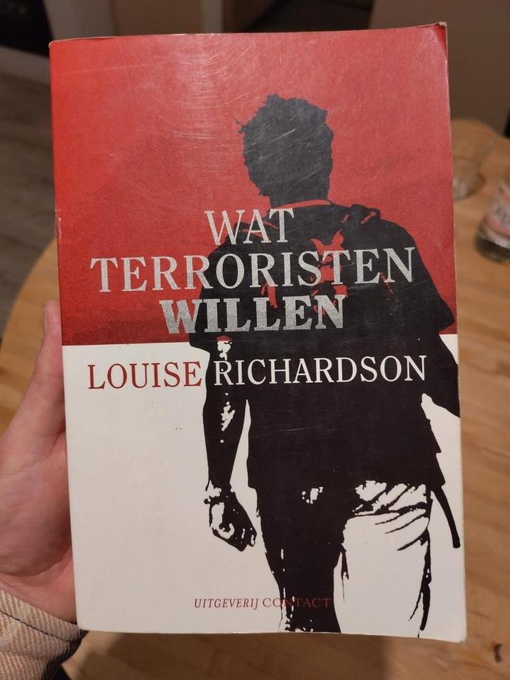 L. Richardson - Wat terroristen willen, Livres, Histoire mondiale, Comme neuf, Enlèvement ou Envoi