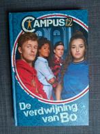 boek campus 12 De verdwijning van Bo, Ophalen of Verzenden, Zo goed als nieuw, Studio 100, Fictie