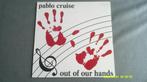 Pablo Cruise – Out of our hands (LP), Ophalen of Verzenden, Gebruikt