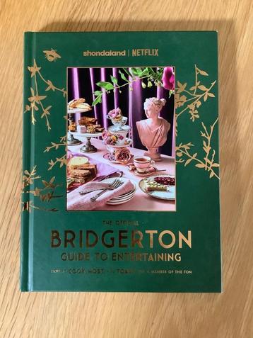 Bridgerton, the official guide to entertaining  beschikbaar voor biedingen