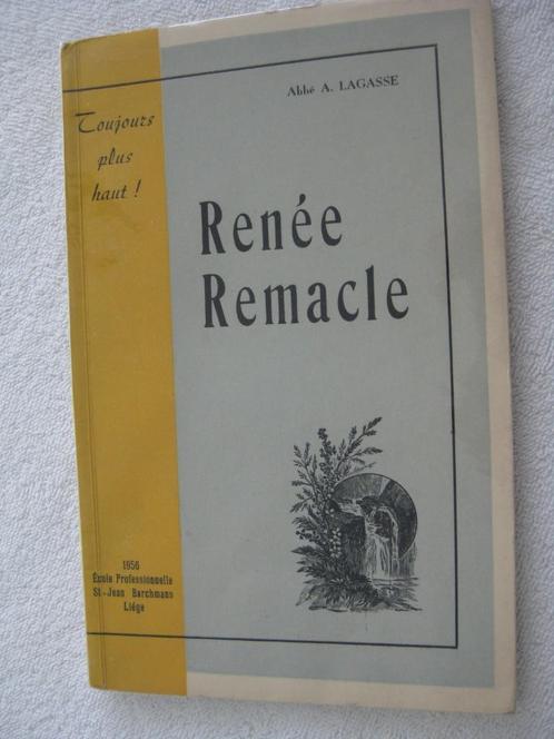 Liège Robermont - Renée Remacle – A. Lagasse - EO 1956 rare, Livres, Histoire nationale, Utilisé, Enlèvement ou Envoi