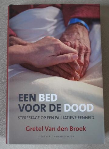 Een bed voor de dood - Gretel Van den Broek