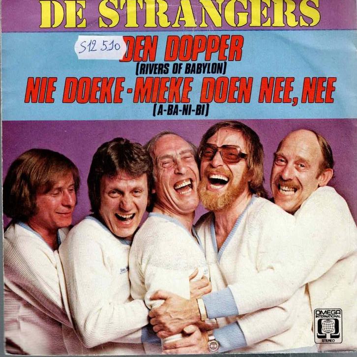Vinyl, 7"   -   De Strangers – Den Dopper / Nie Doeke-Mieke, Cd's en Dvd's, Vinyl | Overige Vinyl, Overige formaten, Ophalen of Verzenden