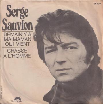 Serge Sauvion – Demain y’a ma maman qui vient / Chasse à l’h beschikbaar voor biedingen
