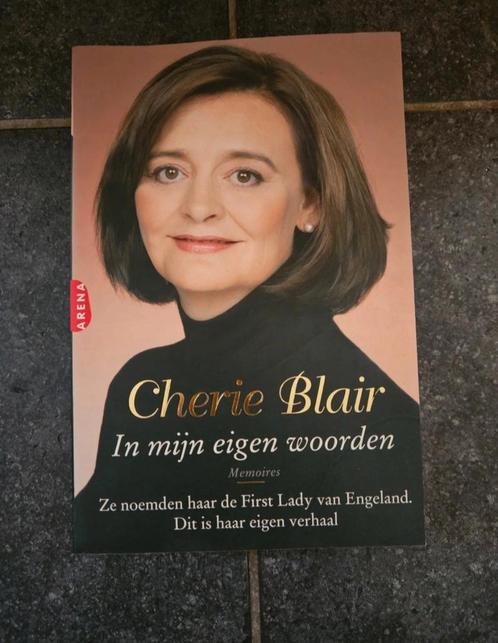Cherie Blair - In mijn eigen woorden, Boeken, Literatuur, Zo goed als nieuw, Ophalen of Verzenden