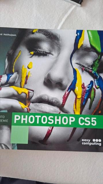 Dre Holthuijsen - Kennismaking met adobe photoshop CS5, Enlèvement ou Envoi, Neuf, Dre Holthuijsen