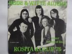 Rosita + Club 76 - Rode & Witte Anjers / Maar Vroeg Of Laat, Ophalen of Verzenden, Nederlandstalig, Single