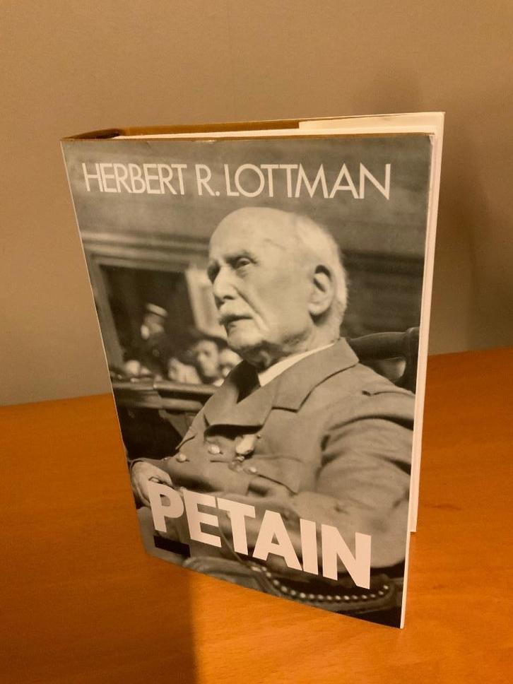 Pétain d'Herbert R. Lottman, Livres, Guerre & Militaire, Utilisé, Armée de terre, Enlèvement ou Envoi