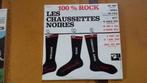 vinyls 33 t les chaussettes noires, Comme neuf, Autres formats, Rock and Roll, Enlèvement