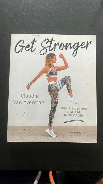 Claudia van Avermaet - Get stronger