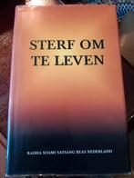 Sterf om te leven Radha soami satsang Beas, Enlèvement ou Envoi