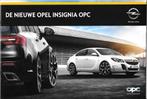 OPEL INSIGNIA OPC 2013, Boeken, Nieuw, Ophalen of Verzenden, Opel