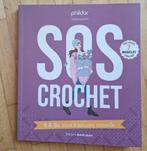 Livre SOS CROCHET, Ophalen, Nieuw, Breien en Haken