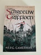 de schreeuw van de griffioen * F.P.G. Camerman, Ophalen of Verzenden, Gelezen