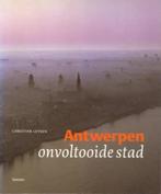 Antwerpen - Onvoltooide stad, Ophalen of Verzenden, Gelezen